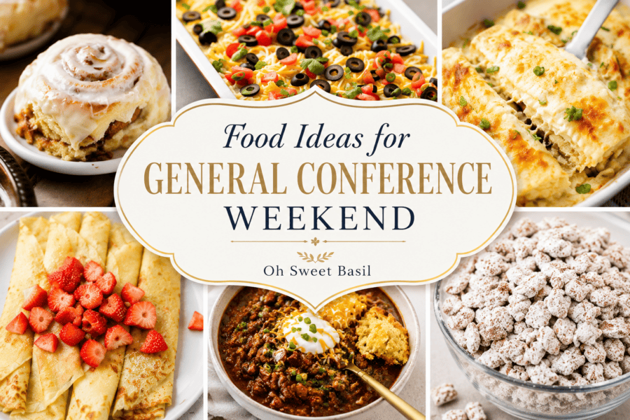 collage of recipes for general conference weekend
